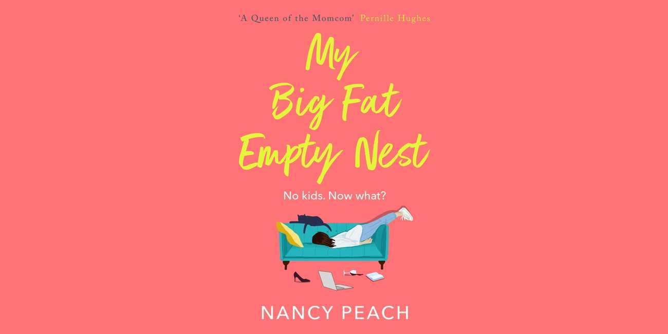 My Big Fat Empty Nest